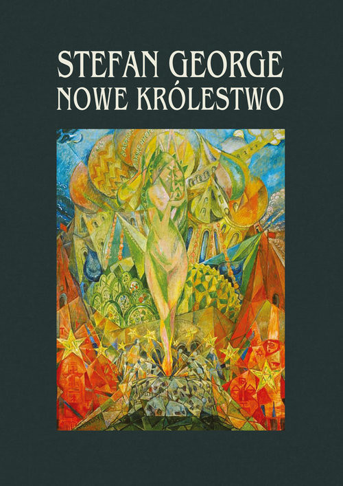 okładka Nowe Królestwo książka | George Stefan