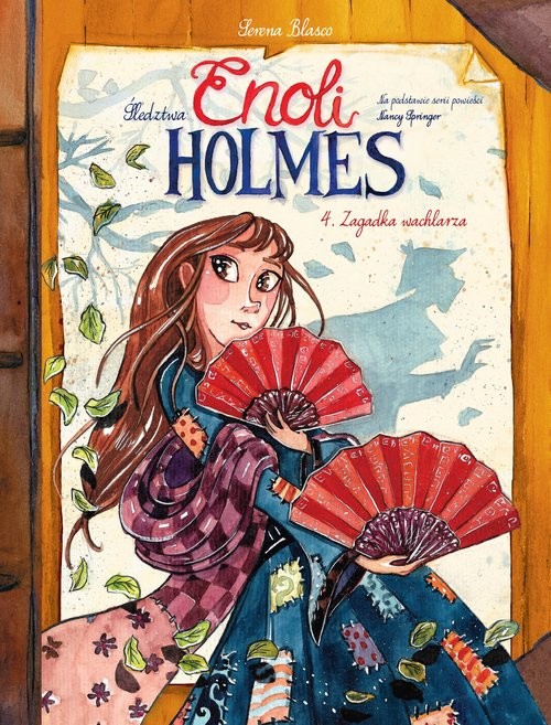 okładka Śledztwa Enoli Holmes Tom 4 Zagadka wachlarza książka