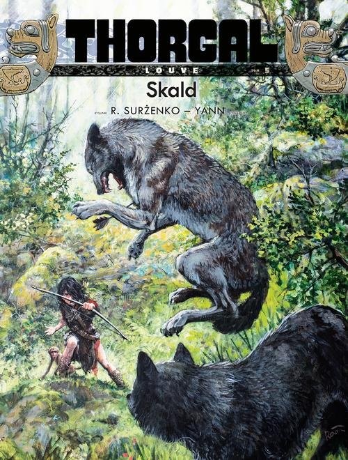 okładka Thorgal Louve Skald książka | Yann Le Pennetier (Yann)