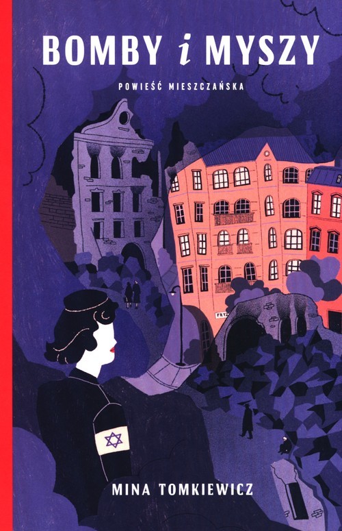 okładka Bomby i myszy książka | Tomkiewicz Mina