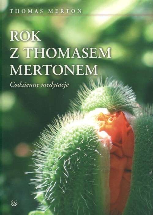 okładka Rok z Thomasem Mertonem Codzienne medytacje książka | Thomas Merton