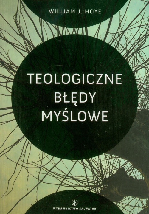 okładka Teologiczne błędy myślowe książka