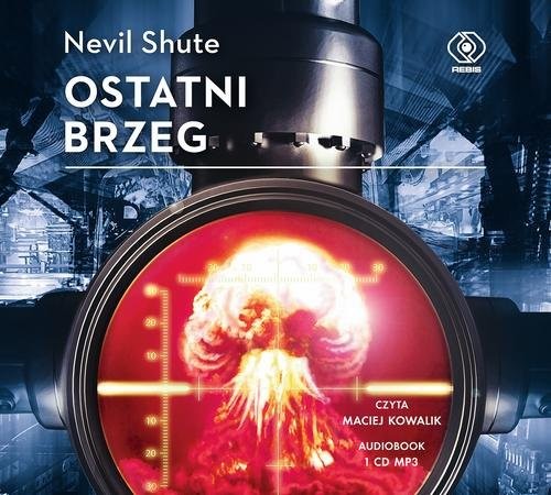 okładka Ostatni brzeg (audio CD MP3) książka | Shute Nevil
