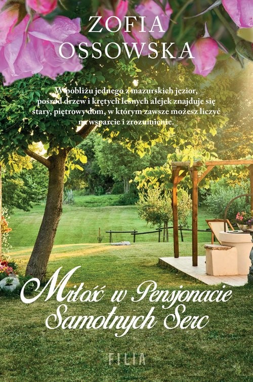 okładka Miłość w Pensjonacie Samotnych Serc książka | Zofia Ossowska