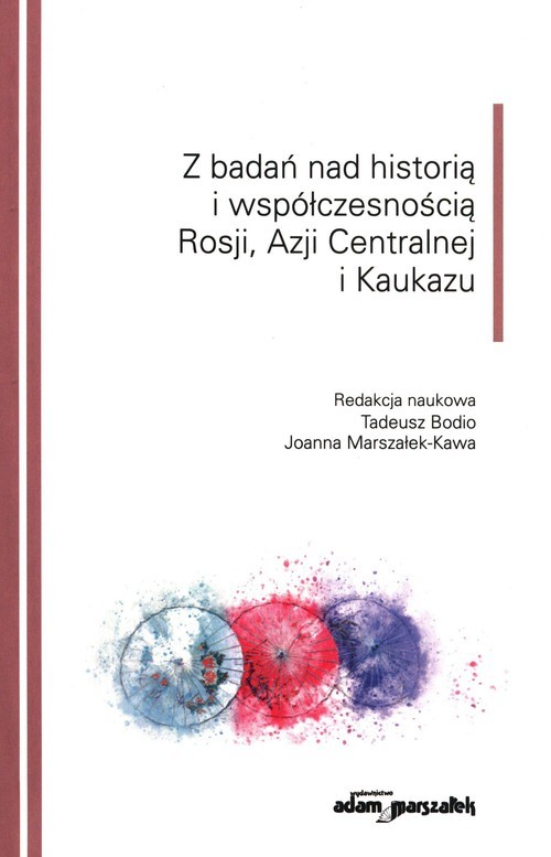 okładka Z badań nad historią i współczesnością Rosji Azji Centralnej i Kaukazu książka