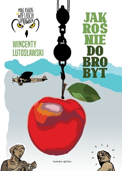 okładka Jak rośnie dobrobyt książka | Lutosławski Wincenty