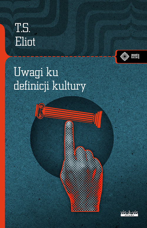 okładka Uwagi ku definicji kultury książka | Eliot S. Thomas