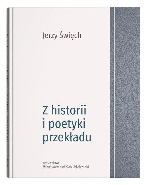 okładka Z historii i poetyki przekładu książka | Święch Jerzy