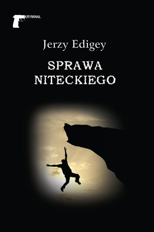 okładka Sprawa Niteckiego książka | Edigey Jerzy