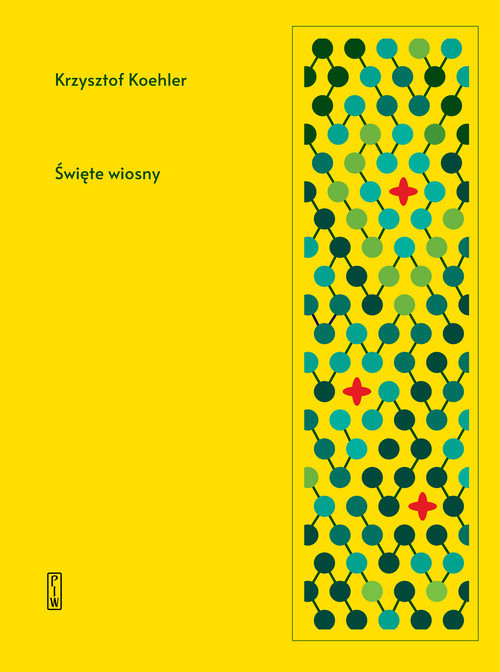 okładka Święte wiosny książka | Krzysztof Koehler