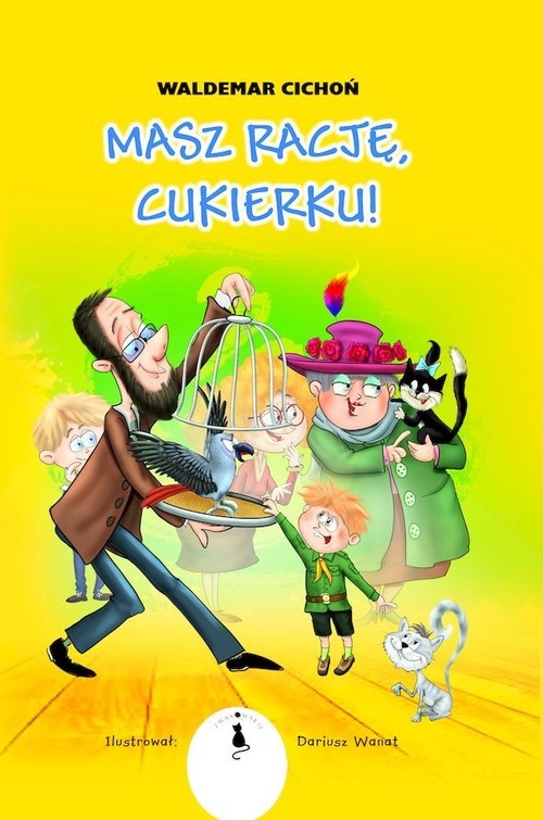 okładka Masz rację Cukierku! książka | Waldemar Cichoń