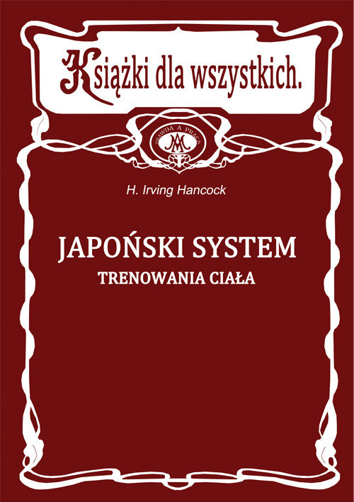 okładka Japoński system trenowania ciała książka | Irving Hancock