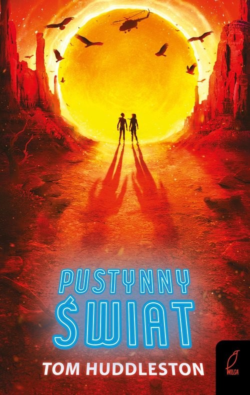 okładka Pustynny świat książka | Huddleston Tom