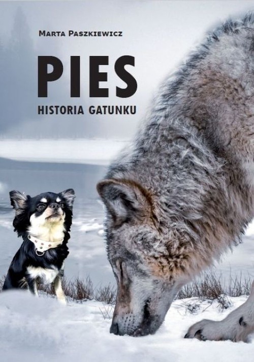 okładka Pies Historia gatunku książka | Marta Paszkiewicz