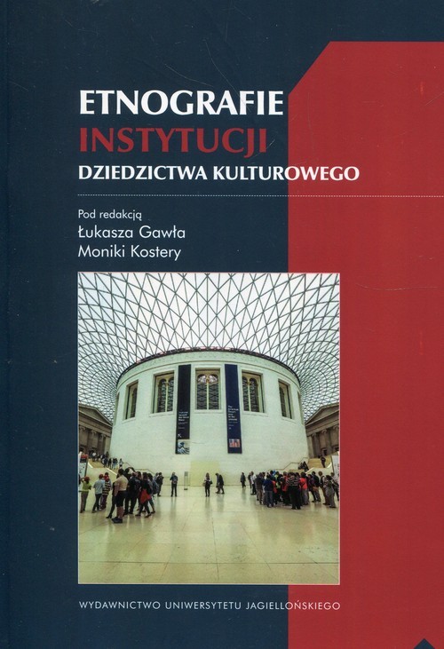 okładka Etnografie instytucji dziedzictwa kulturowego książka
