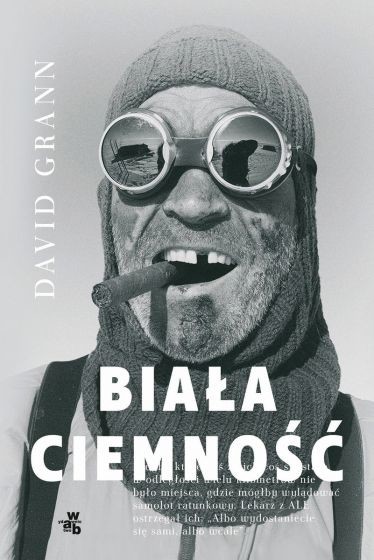okładka Biała ciemność
 książka | Grann David