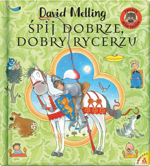 okładka Śpij dobrze dobry rycerzu książka | Melling David