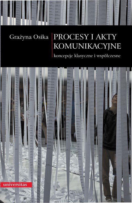 okładka Procesy i akty komunikacyjne . Koncepcje klasyczne i współczesne ebook | pdf | Osika Grażyna