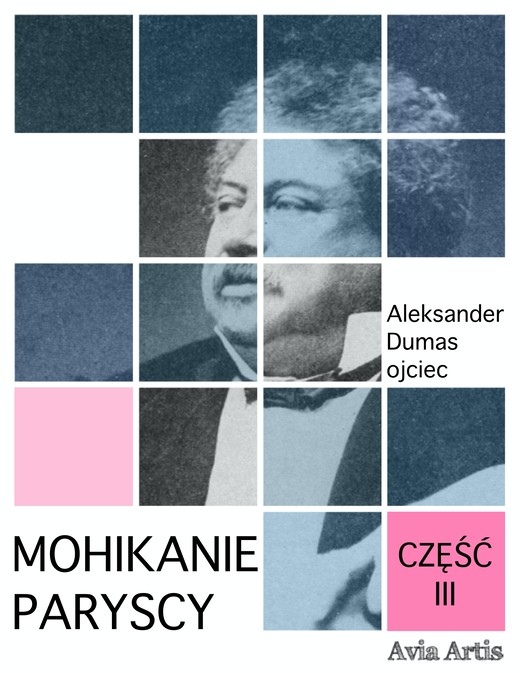 okładka Mohikanie paryscy część III ebook | epub, mobi | Aleksander Dumas