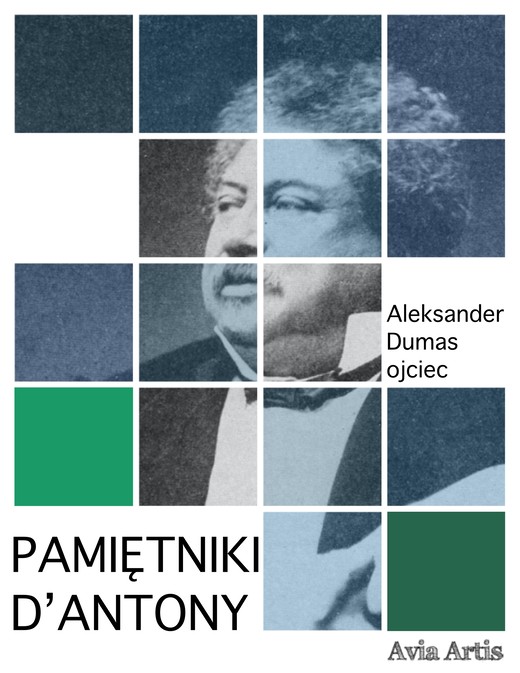okładka Pamiętniki D’Antony ebook | epub, mobi | Aleksander Dumas