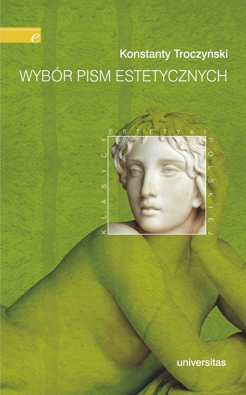 okładka Wybór pism estetycznych (Konstanty Troczyński) ebook | pdf | Troczyński Konstanty