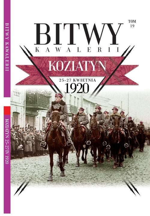 okładka Bitwy Kawalerii nr 19 25-27 kwietnia 1920 książka