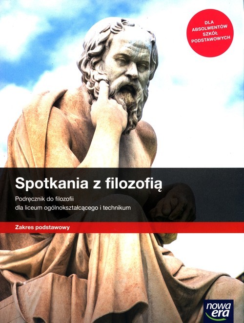 okładka Spotkania z filozofią Podręcznik zakres podstawowy Liceum technikum książka | Monika Bokiniec, Sylwester Zielka