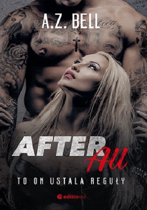 okładka After All To on ustala reguły książka | A.Z. Bell