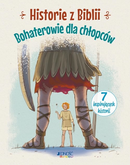 okładka Historie z Biblii Bohaterowie dla chłopców książka | Anna Jóźwik