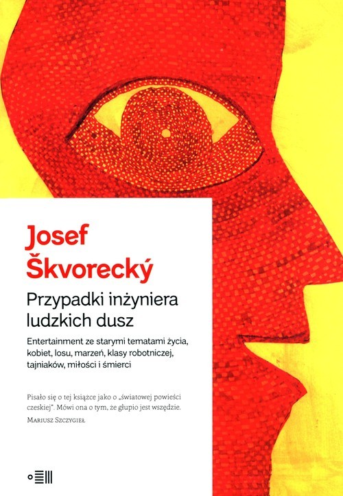okładka Przypadki inżyniera ludzkich dusz książka | Josef Škvorecký