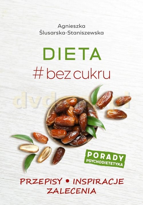 okładka Dieta # bez cukru książka | Agnieszka Ślusarska-Staniszewska