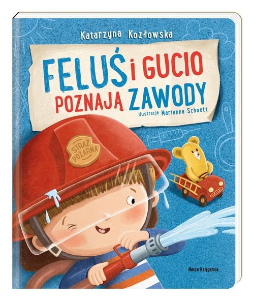okładka Feluś i Gucio poznają zawody książka | Katarzyna Kozłowska