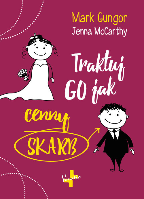 okładka Traktuj Go jak cenny skarb książka | Mark Gungor