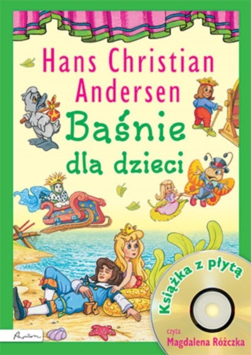 okładka Baśnie dla dzieci Hans Christian Andersen Książka z płytą CD książka | Hans Christian Andersen
