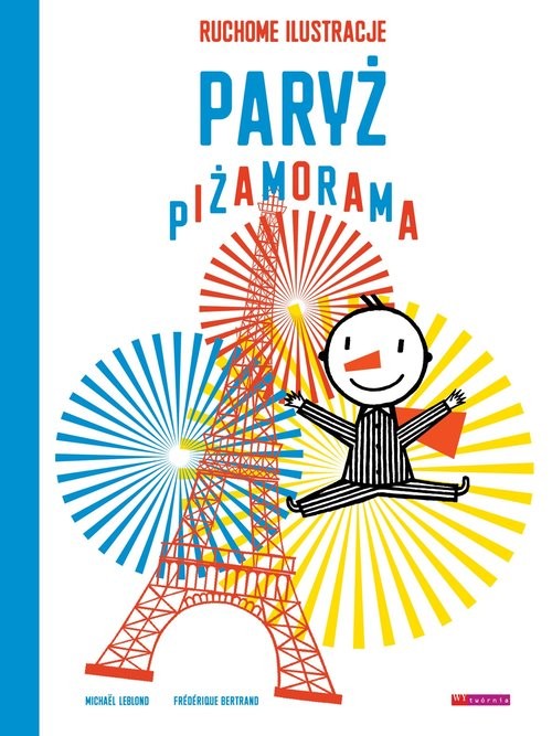 okładka Paryż piżamorama książka | Frederique Bertrand, Michael Leblond