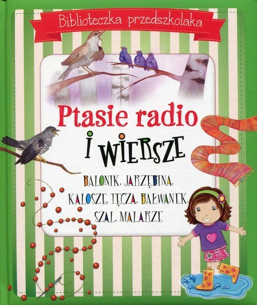 okładka Ptasie radio i wiersze Biblioteczka przedszkolaka książka