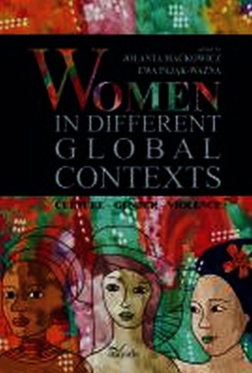 okładka Women in different global contexts książka | Jolanta Maćkowicz, Ewa Pająk-Ważna