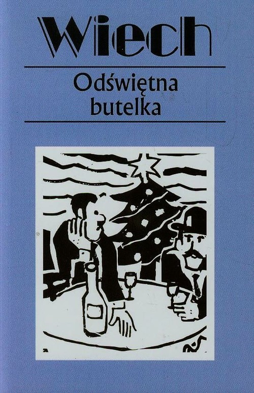 okładka Odświętna butelka Tom 15 książka | Stefan Wiechecki Wiech
