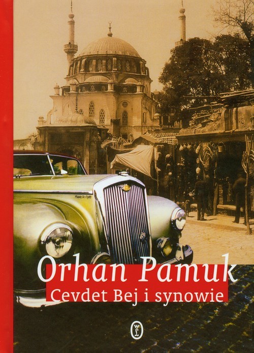 okładka Cevdet Bej i synowie książka | Orhan Pamuk