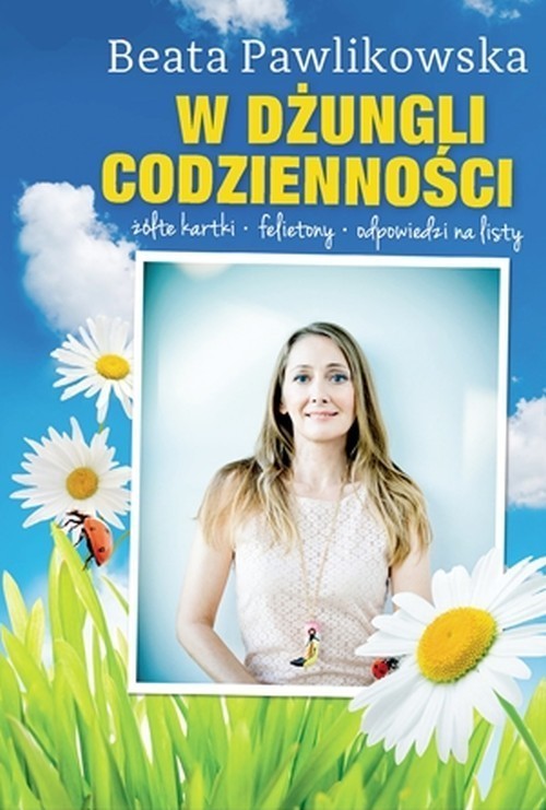 okładka W dżungli codzienności książka | Beata Pawlikowska