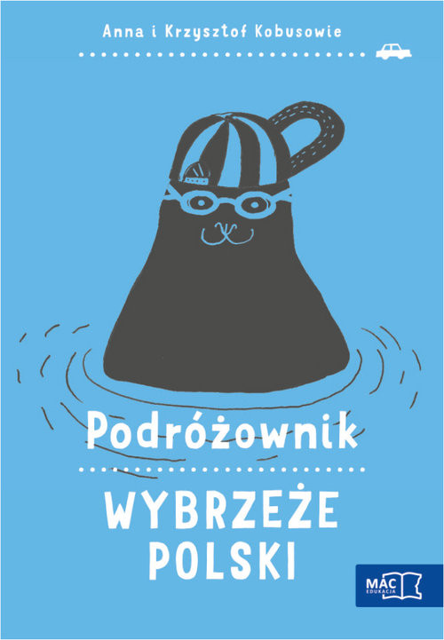 okładka Podróżownik Wybrzeże Polski książka | Anna Kobus, Krzysztof Kobus