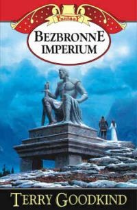 okładka Bezbronne imperium. Tom 8 książka | Terry Goodkind