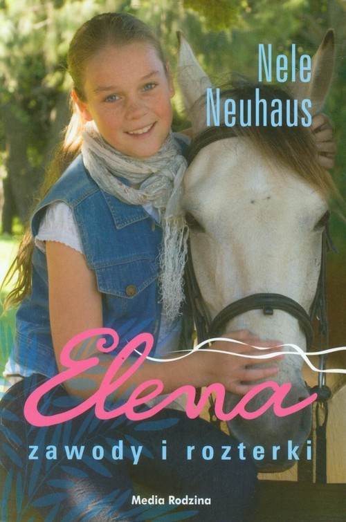 okładka Elena Zawody i rozterki książka | Nele Neuhaus
