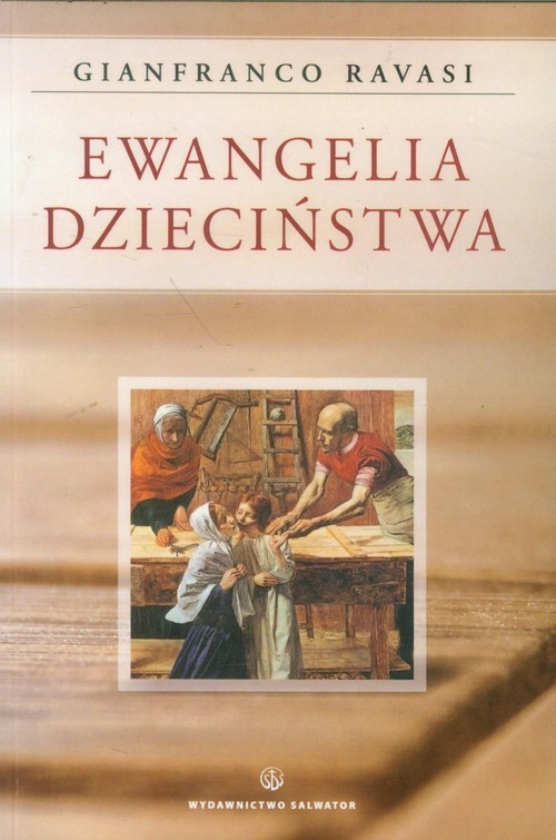 okładka Ewangelia Dzieciństwa książka | Ravasi Gianfranco
