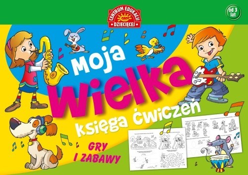 okładka Moja wielka księga ćwiczeń Gry i zabawy książka