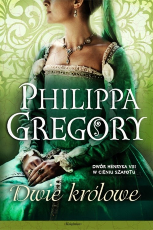 okładka Dwie królowe książka | Philippa Gregory
