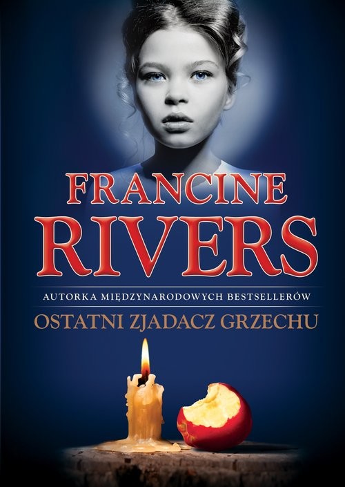 okładka Ostatni Zjadacz Grzechu książka | Francine Rivers