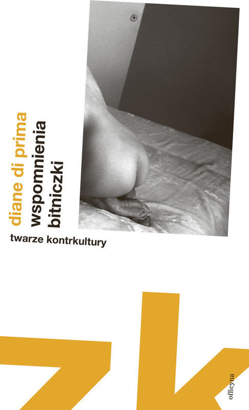 okładka Wspomnienia bitniczki książka | di Prima Diane