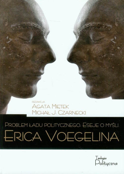 okładka Problem ładu politycznego Eseje o myśli Erica Voegelina książka