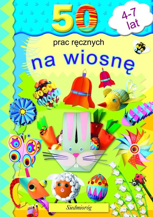 okładka 50 prac ręcznych na wiosnę książka | Marcelina Grabowska-Piątek